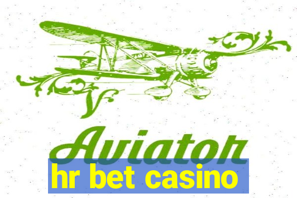 hr bet casino